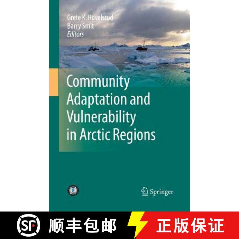 【3-4周达】Community Adaptation and Vulnerability in Arctic Regions [9789400798304]