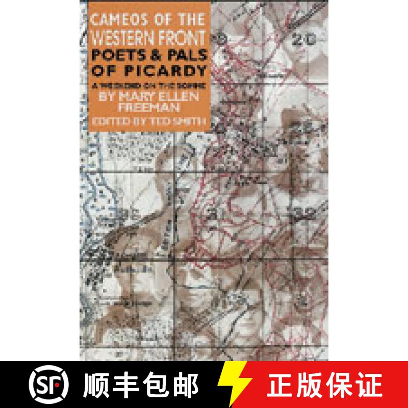 【3-4周达】Poets and Pals of Picardy: A Weekend on the Somme [9780850527032]