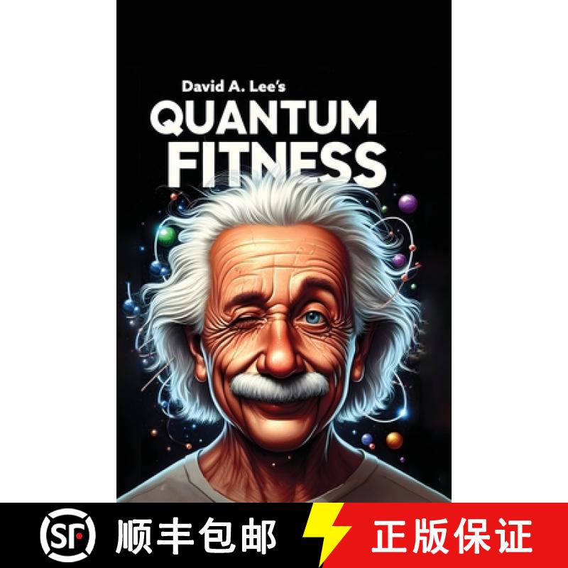 预订 Quantum Fitness: Unleashing the Power of Micro Workouts [9781778902956]
