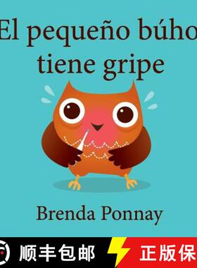 【3-4周达】El pequeño búho tiene gripe [9781532411441]