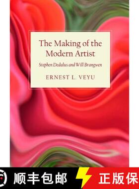 预订 The Making of the Modern Artist: Stephen Dedalus and Will Brangwen [9781443841818]
