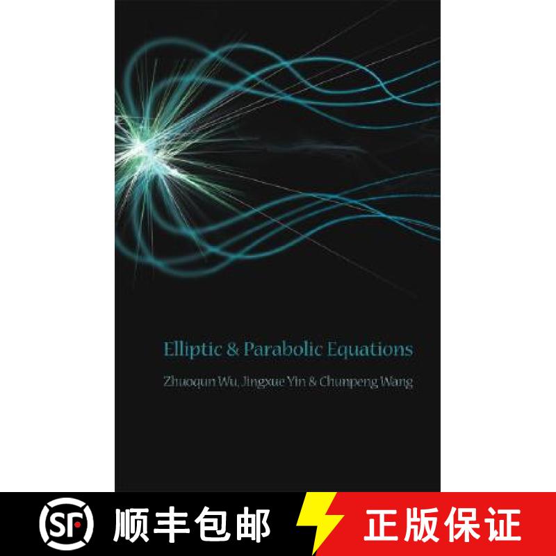 【3-4周达】Elliptic and Parabolic Equations [9789812700261]