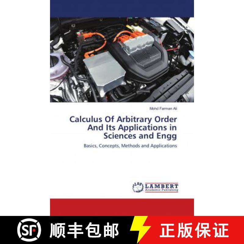 预订 Calculus Of Arbitrary Order And Its Applications in Sciences and Engg [9786138298243]