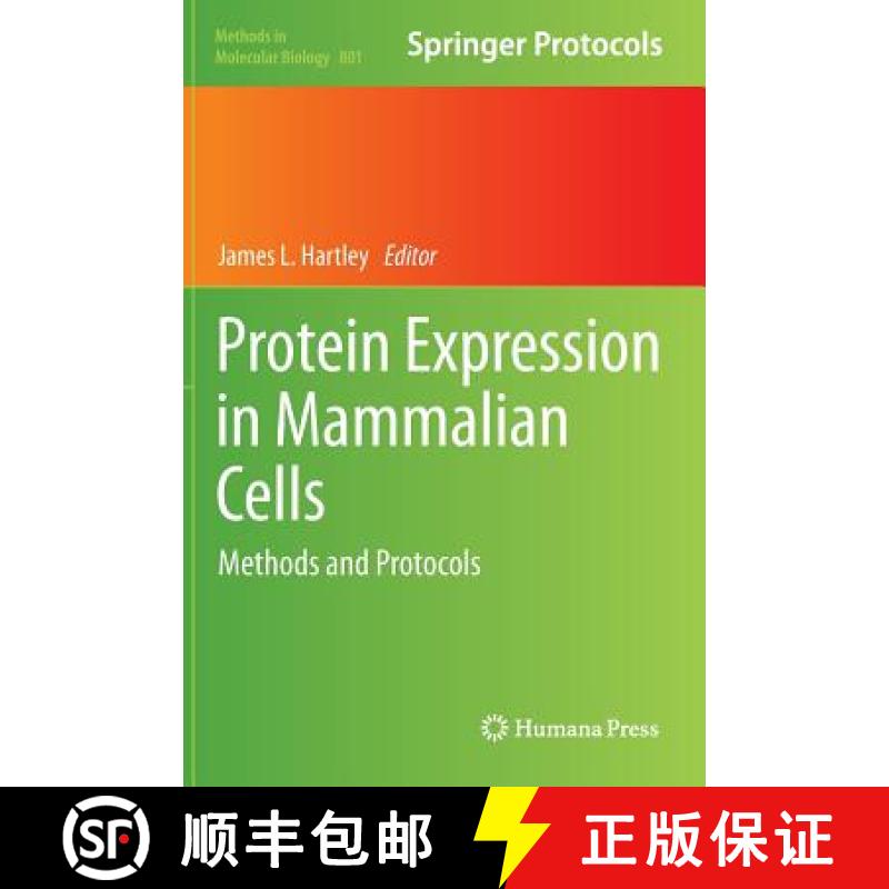 【3-4周达】Protein Expression in Mammalian Cells : Methods and Protocols [9781617793516]