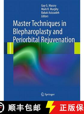 【3-4周达】Master Techniques in Blepharoplasty and Periorbital Rejuvenation [9781461400660]
