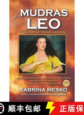 【3-4周达】Mudras for Leo: Yoga for your Hands [9780615920900]