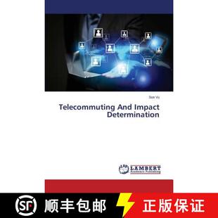 预订 Telecommuting and Impact Determination [9783848411207]