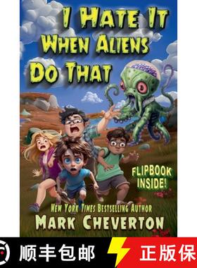 预订 I Hate It When Aliens Do That [9798224399338]