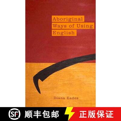 【3-4周达】Aboriginal Ways of Using English [9781922059260]