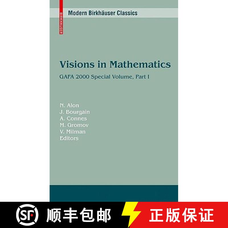 【3-4周达】Visions in Mathematics : GAFA 2000 Special Volume, Part I pp. 1-453 [9783034604215]