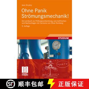 【3-4周达】Ohne Panik Strömungsmechanik! : Ein Lernbuch zur Prüfungsvorbereitung, zum Auffrischen u... [9783834817914]