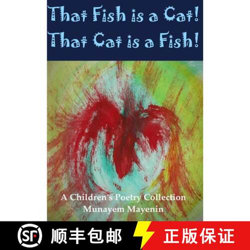 【3-4周达】That Fish is a Cat! That Cat is a Fish! [9781447718291]