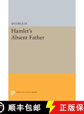【3-4周达】Hamlet's Absent Father [9780691609256]