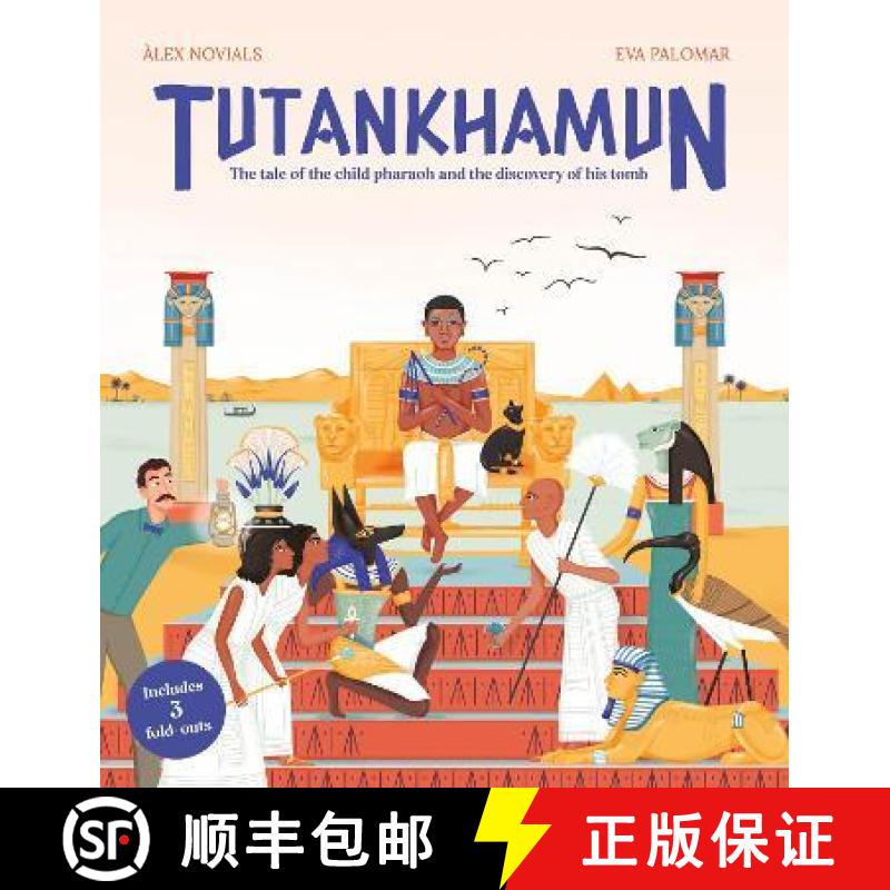 预订 Tutankhamun: The tale of the child pharaoh and the discovery of his tomb [9781914519567]