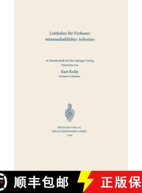 【3-4周达】Leitfaden Für Verfasser Wissenschaftlicher Arbeiten [9783662233467]