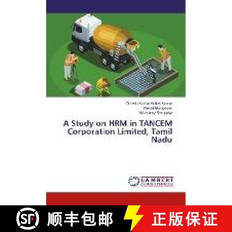 预订 A Study on HRM in TANCEM Corporation Limited, Tamil Nadu [9786200287144]