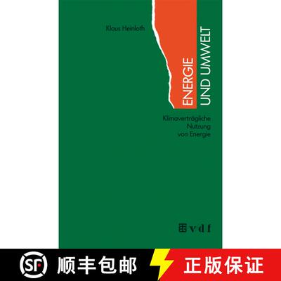 【3-4周达】Energie und Umwelt : Klimaverträgliche Nutzung von Energie (2., überarbeitete und erweit... [9783519136576]