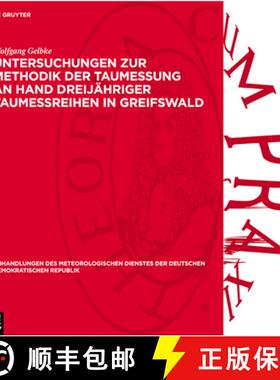 【3-4周达】Untersuchungen Zur Methodik Der Taumessung an Hand Dreijähriger Taumeßreihen in Greifswald [9783112783689]