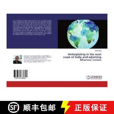 预订 Underplating in the west coast of India and adjoining Dharwar craton [9783330335301]
