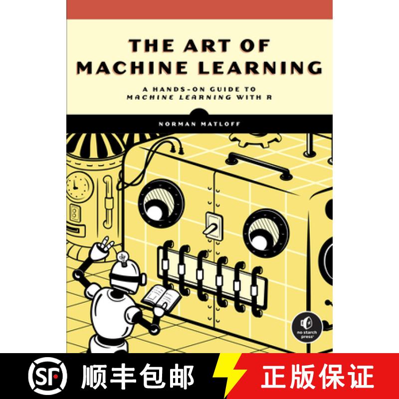 【3-4周达】The Art of Machine Learning: Practical Strategies to Fine-Tune and Optimize Your ML Models [9781718502109]