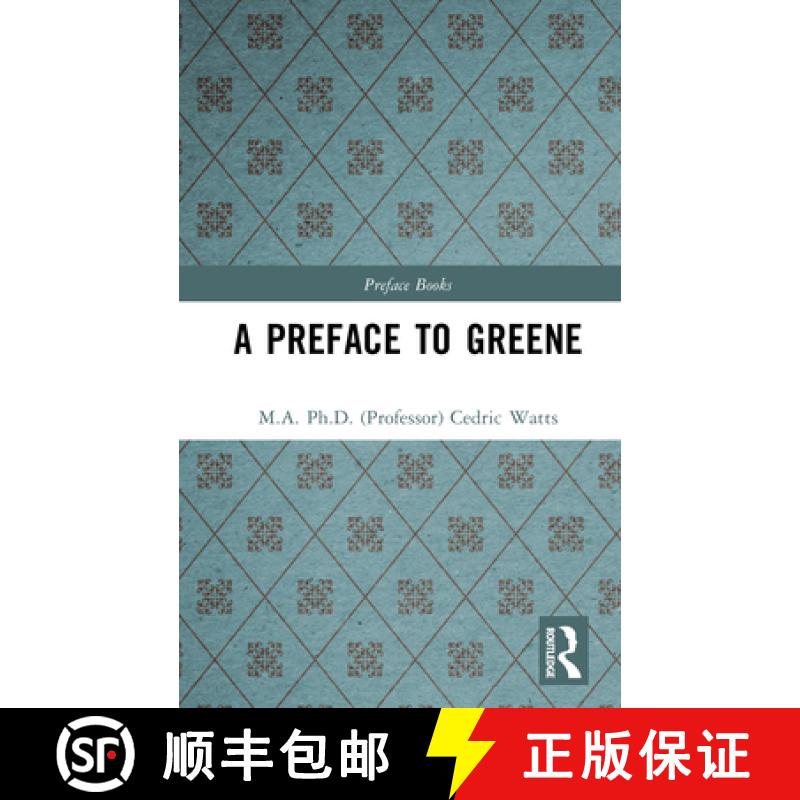 【3-4周达】A Preface to Greene [9781138159440]