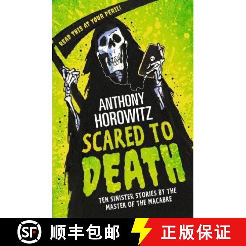 【3-4周达】Scared to Death: Ten Sinister Stories by the Master of the Macabre [9781406381726]