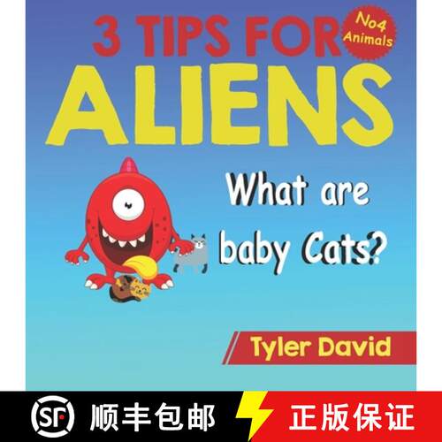 【3-4周达】What is a baby Cat?: 3 Tips For Aliens [9781913501440]