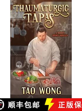 【3-4周达】Thaumaturgic Tapas: Succulent Food & Magical Guests [9781778551970]
