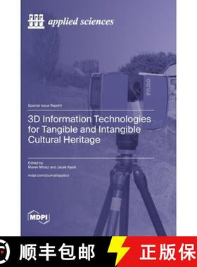 【3-4周达】3D Information Technologies for Tangible and Intangible Cultural Heritage [9783725816132]