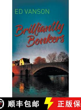 【3-4周达】Brilliantly Bonkers [9781787191235]
