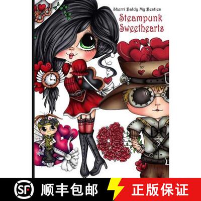 【3-4周达】Sherri Baldy Steampunk Sweethearts My Besties Coloring Book [9781945731617]