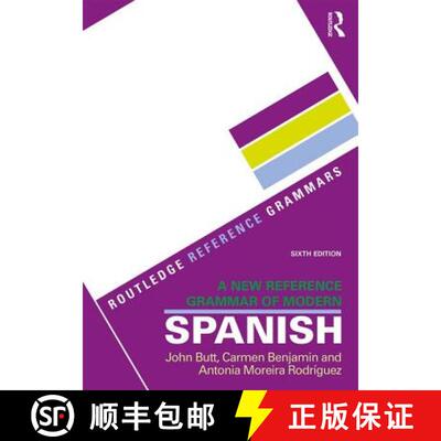 【3-4周达】A New Reference Grammar of Modern Spanish [9781138124011]