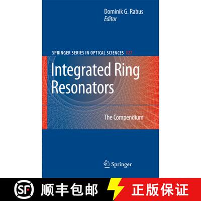 【3-4周达】Integrated Ring Resonators : The Compendium [9783540687863]