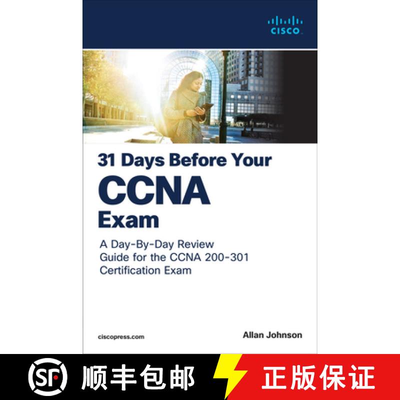 【3-4周达】31 Days Before Your CCNA Exam: A Day-By-Day Review Guide for the CCNA 200-301 Certificatio... [9780138214258]