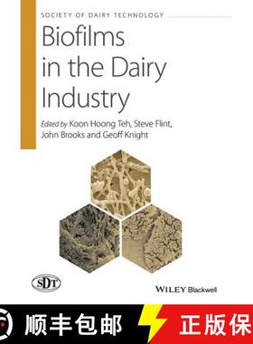 【3-4周达】Biofilms In The Dairy Industry [Wiley食品] [9781118876213]