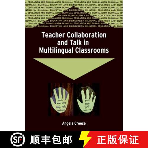 【3-4周达】Teacher Collaboration and Talk in Multilingual Classrooms (Bilingual Education and Bilingu... [9781853598210]