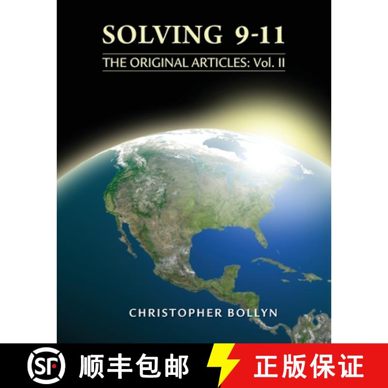 【3-4周达】Solving 9-11: The Original Articles: Volume II [9780985322533]