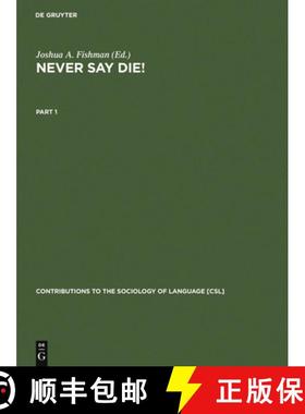 预订 Never Say Die! : A Thousand Years of Yiddish in Jewish Life and Letters [9789027979780]