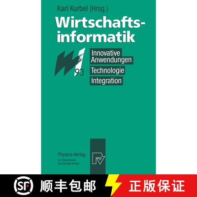 【3-4周达】Wirtschaftsinformatik ′93: Innovative Anwendungen, Technologie, Integration. 8. - 10... [9783790806731]