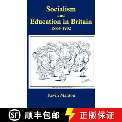【3-4周达】Socialism and Education in Britain 1883-1902 [9780713002256]