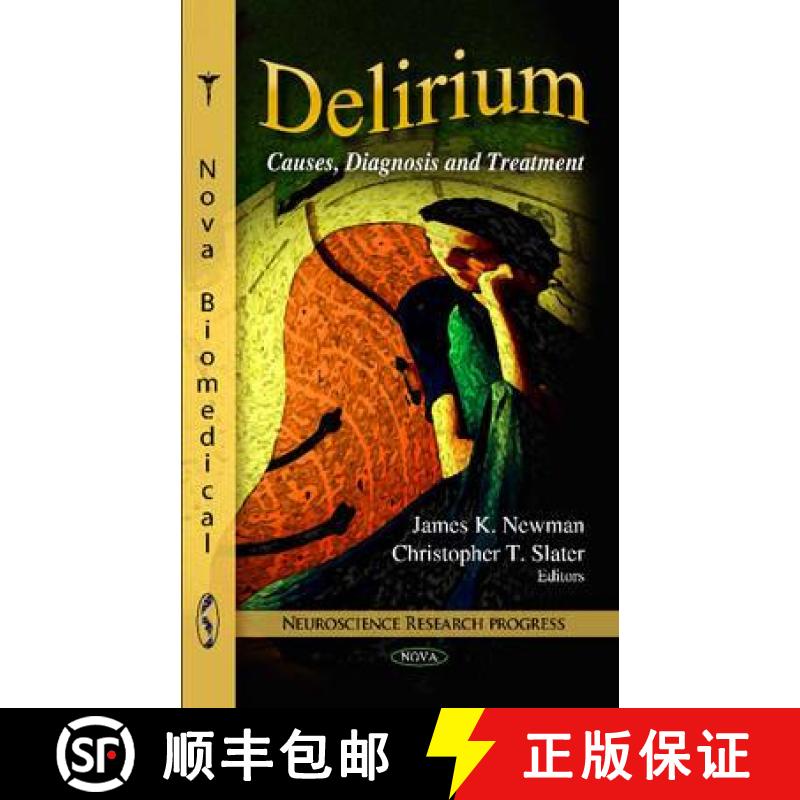【3-4周达】Delirium: Causes, Diagnosis and Treatment [9781613242940]