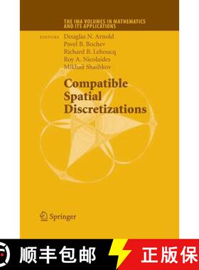 【3-4周达】Compatible Spatial Discretizations [9781493901975]