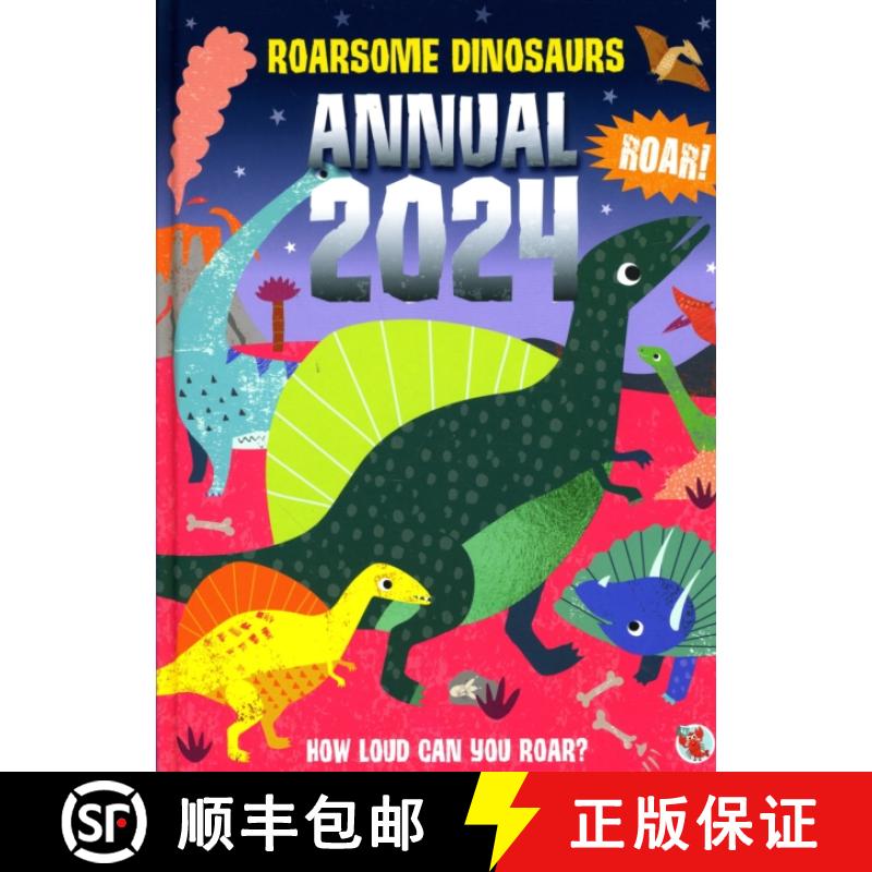 【2-3周达】Roarsome Dinosaurs Annual 2024 [9781915355577]