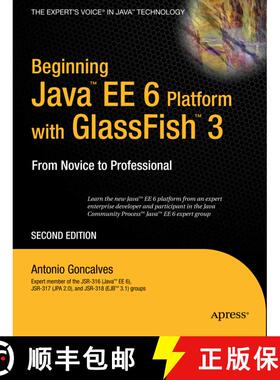 【3-4周达】Beginning Java Ee 6 with Glassfish 3: From Novice to Professional (2nd ed.) (2nd ed.) [9781430228899]