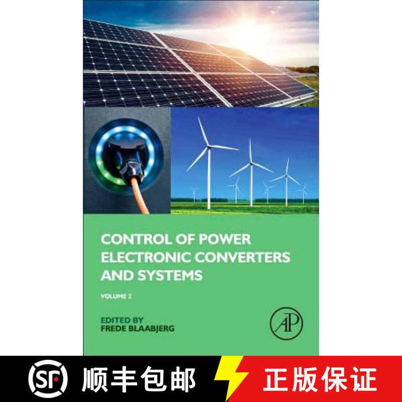 【3-4周达】Control of Power Electronic Converters and Systems: Volume 2 [9780128161364]