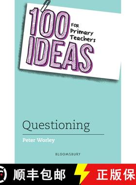 【3-4周达】100 Ideas for Primary Teachers: Questioning [9781472957412]