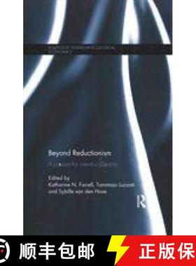 【3-4周达】Beyond Reductionism: A Passion for Interdisciplinarity [9781138686571]
