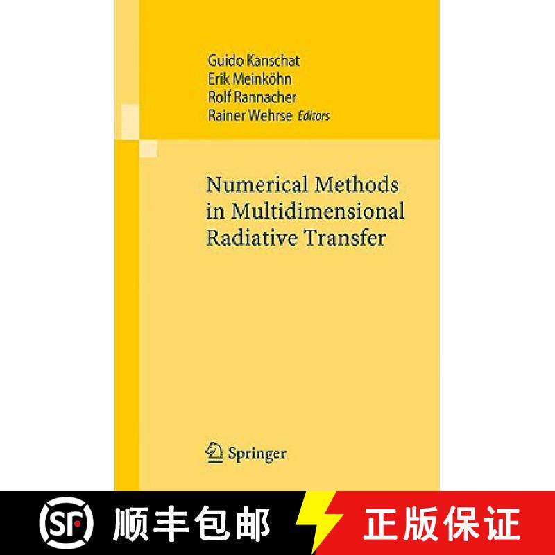 【3-4周达】Numerical Methods in Multidimensional Radiative Transfer [9783540853688]
