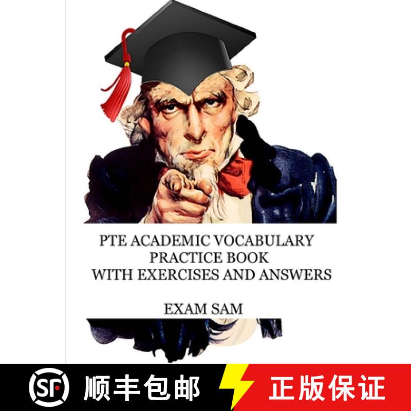 【3-4周达】PTE Academic Vocabulary Practice Book with Exercises and Answers: Review of Advanced Vocab... [9781949282382]