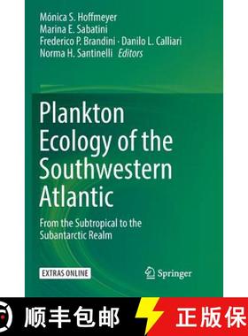 【3-4周达】Plankton Ecology of the Southwestern Atlantic : From the Subtropical to the Subantarctic R... [9783030085605]